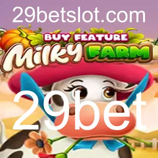 Descubra o Fascinante Mundo de MilkyFarmBuyFeature no 29bet